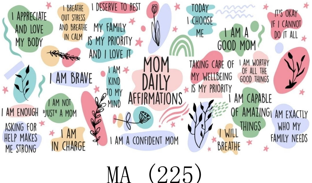 MA 225 Mom daily affirmations