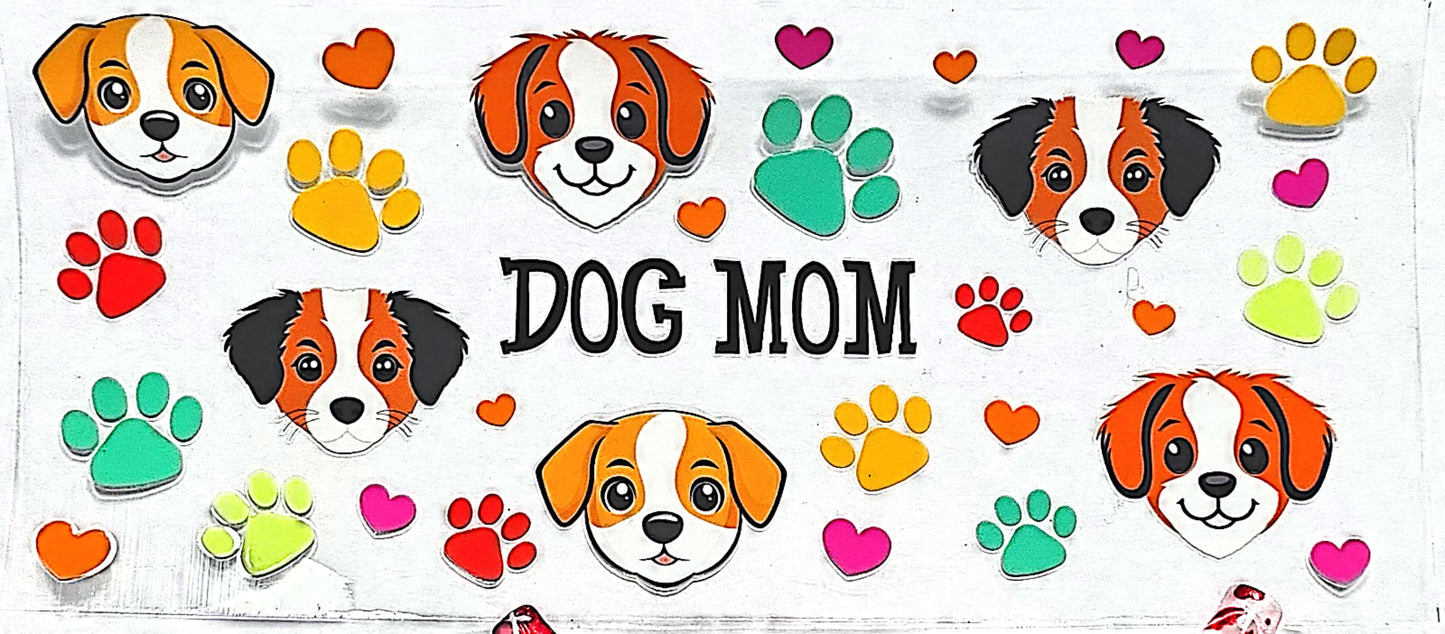 Dog Mom 5