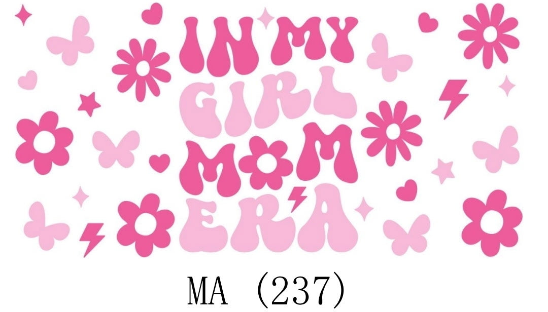 Girl Mom MA Era 237