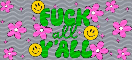 Quote F*ck Yall